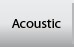 Acoustic 